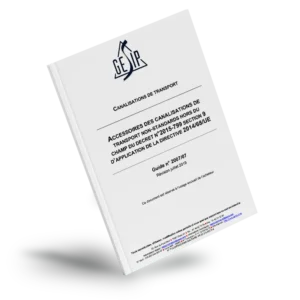 Accessoires des canalisations de transport non-standards hors du champ du décret n°2015-799 section 9 d’application de la directive 2014/68/UE (2007/07)