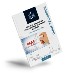 Aide à la transition vers les émulseurs non fluorés - Edition de janvier 2026